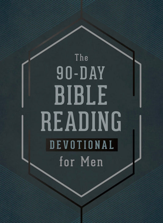 the 90-day Bible reading devotional for men